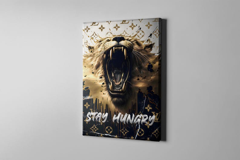 Motivational Stay Hungry Canvas Art